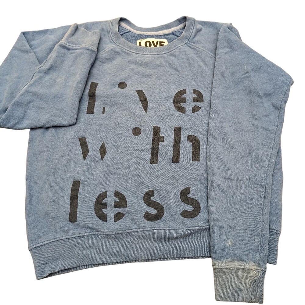 Live with Less sweatshirt sz xs